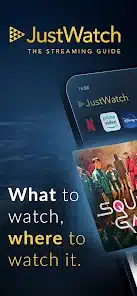 تحميل تطبيق JustWatch Apk مهكر للاندرويد والايفون 2024 اخر اصدار مجانا