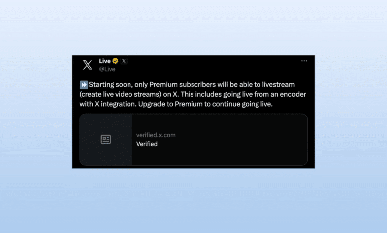 إكس تستعد لاطلاق ميزة البث المباشر الي مدفوعة
